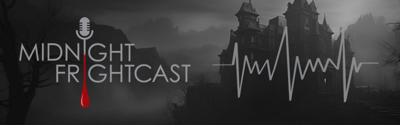 Midnight Frightcast